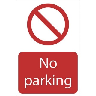 72935 | No Parking' Prohibition Sign 400 x 600mm